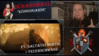 reaction | SCHANDMAUL - Königsgarde (ft. Saltatio Mortis, Feuerschwanz)