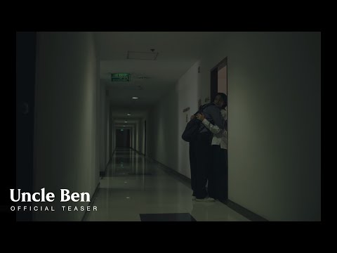  Teaser UncleBen ไม่มีความ Uncle Ben   ด้วยรักและคิดถึง  With love,   Official MV 