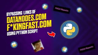 Python script for Bypassing links!!