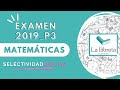 Matemáticas PAU+25 2019_Problema 3 Comunidad Valenciana.
