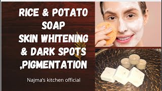 Homemade  SOAP For Whiten Skin Permanently Rice potato soap for skin lighting/whitening/dark spots