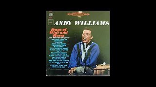 ANDY WILLIAMS | Days Of Wine And Roses | Full Album 1963
