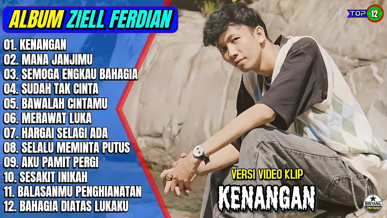 Ziell Ferdian Full Album || KENANGAN - MANA JANJIMU - Pop Melayu Terpopuler 2025 - On Trending