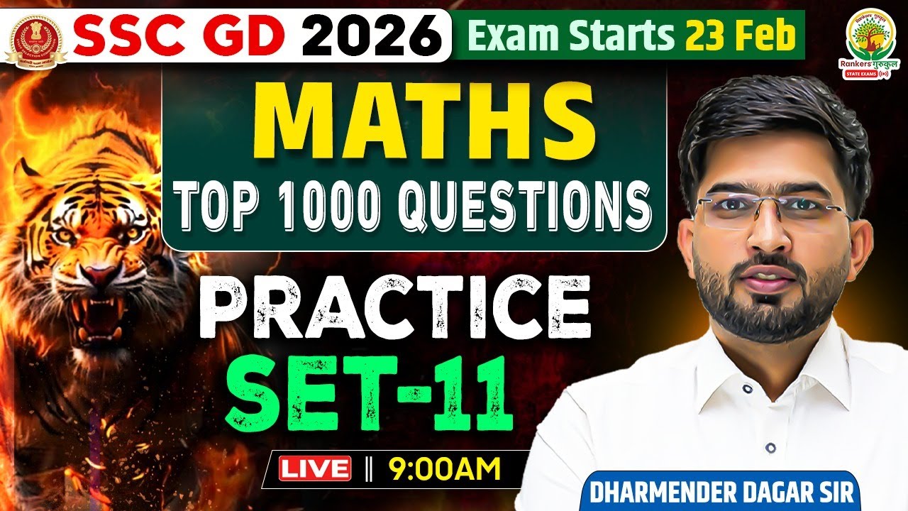 SSC GD 2026 | Maths | Top 1000 Questions | Practice Set- 11 Complete Practice | Dharmender Dagar Sir
