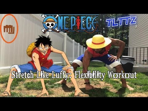 Luffy FLEXIBILITY Workout | One Piece Tough Like The Toonz: EP 29