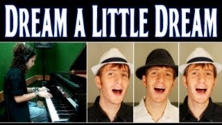 Dream a Little Dream of Me - barbershop & piano