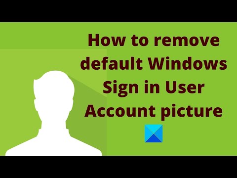 How to remove default Windows Sign in User Account picture