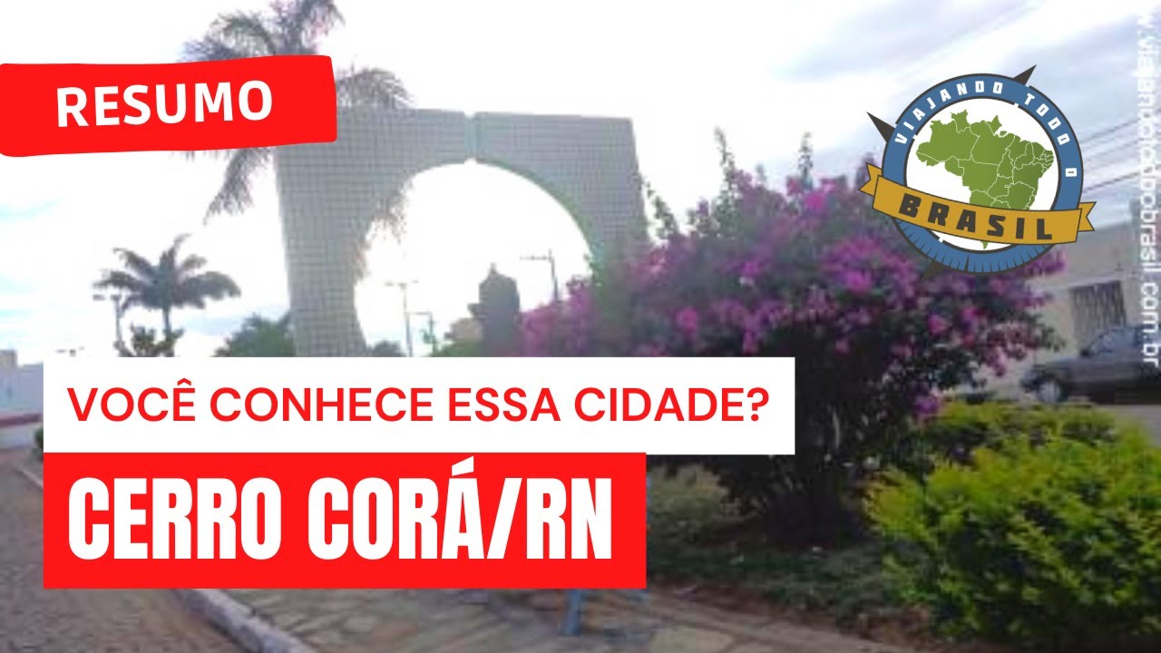 Cerro Corá Rio Grande do Norte fonte: i.ytimg.com