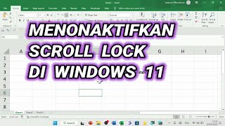 Cara Menonaktifkan Scroll Lock di Laptop Windows 11 (Hanya Menggunakan On Screen Keyboard)