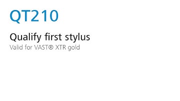 QT210 – Qualify first stylus