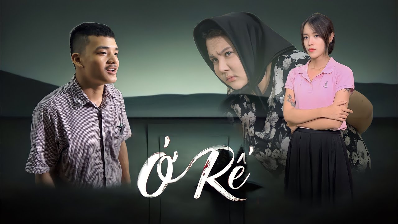 Ở Rể | Full ( 6 Tập )