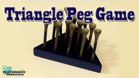 How to Make A Triangle Peg Game