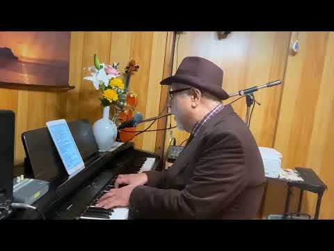 For the good time (92) 84歳おじいちゃんのピアノ(我流)弾き語り