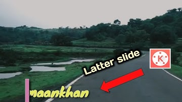 Filmora latter Effect in kinemaster|| kinemaster tutorial||amaankhan|| #ak