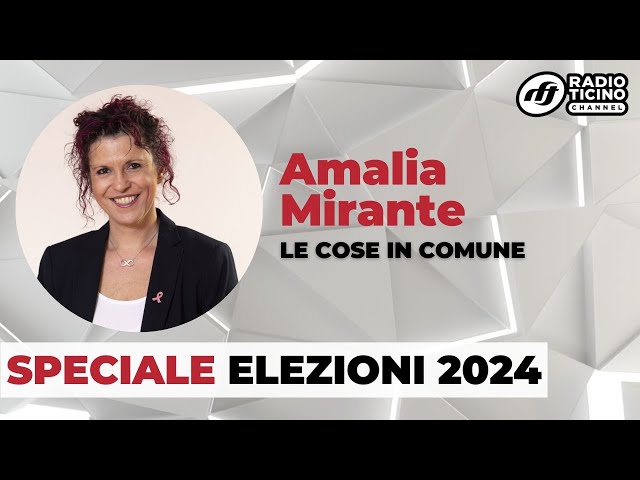 SPECIALE ELEZIONI COMUNALI 2024 - LE COSE IN COMUNE: Amalia Mirante