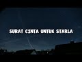 Surat Cinta Untuk Starla - Virgoun | Lirik Lagu Cover Viral Indonesia  Mp3 Song