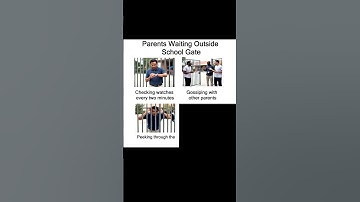 Parents Waiting Outside School Gate #memes  #shorts