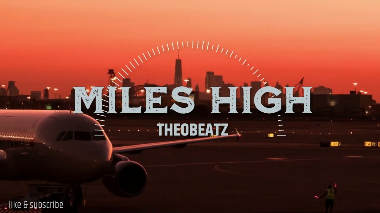 MILES HIGH - Theobeatz | Oriental Tropical Beat | First Class Beats 🎧