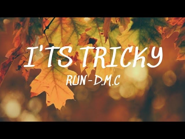 It's Tricky - Run-D.M.C. (Lyrics)🎵