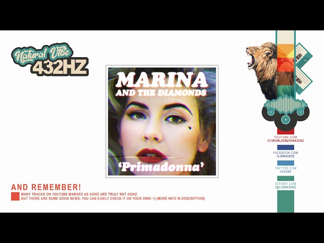 Marina and the Diamonds - Primadonna | 432hz class=