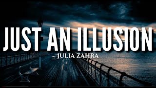 Miniatura de vídeo de "Julia Zahra - Just An Illusion (Cover) (Reggae Remix) (Lyrics)"