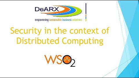 Security in the context of Distributed Computing
