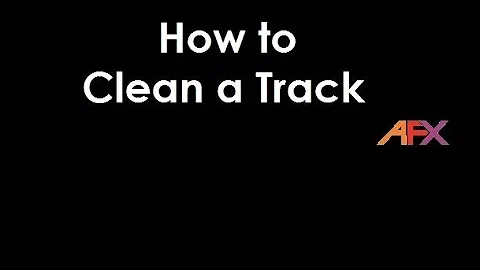 How to Clean an AFX racing track