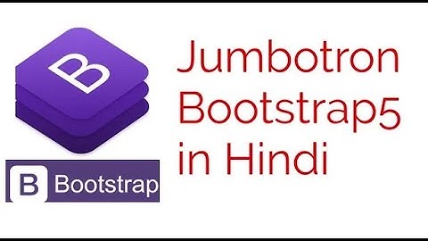 Bootstrap Jumbotron in Bootstrap5 in Hindi Urdu