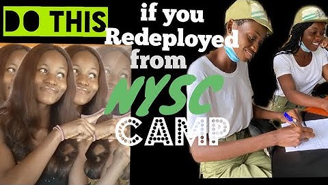 How to register | in your NYSC state of redeployment | after camping