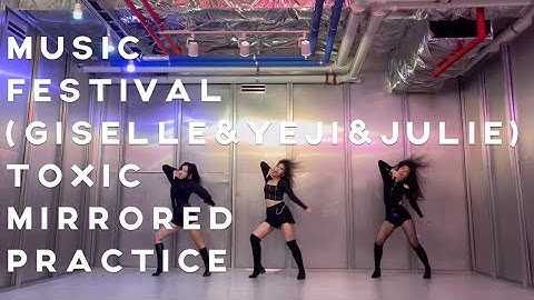 [Full/Mirrored] 2024 MBC 가요대제전 | 젤리지 (지젤 X 예지 X 쥴리) - Toxic dance cover | 3인커버 | 3인안무