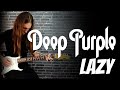 Watch deep purple  lazy  guitar solo cover hqu.