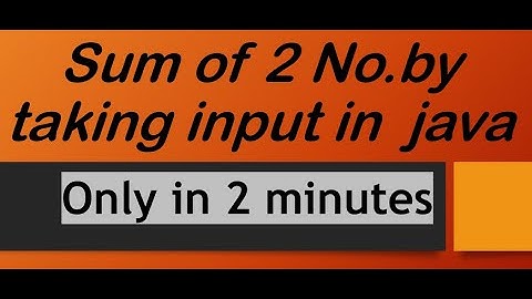 sum of two numbers by taking input from user in java