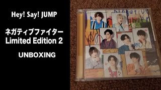 Hey! Say! JUMP ネガティブファイター (Negative Fighter) Limited Edition 2 UNBOXING