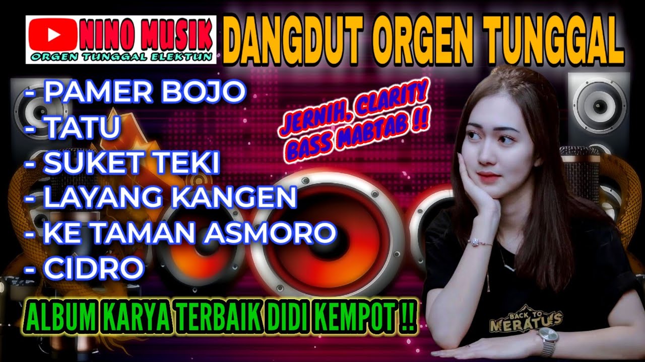 DANGDUT ORGEN TUNGGAL NINO MUSIK❗ALBUM DIDI KEMPOT VIRAL COVER DANGDUT❗PAMER BOJO, TATU, SUKET TEKI