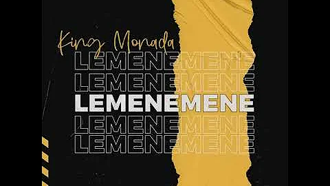 KING MONADA-LEMENEMENE(Official Audio)