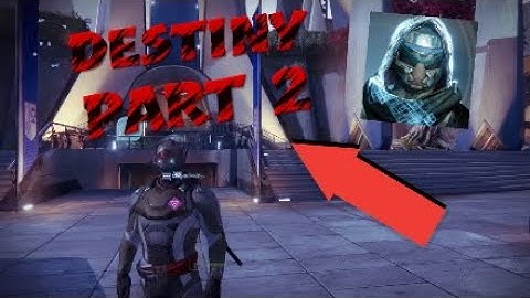 Destiny part 2 - gameplay walkthrough - (ps4, Xbox One) A guardian rises!