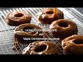 メープル オールドファッション ドーナッツ Maple Old Fashioned Doughnuts PATH HOME COOKING RECIPE #54 レシピ