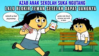 THE PUNISHMENT FOR SCHOOL CHILDREN WHO LIKE TO GET IN DEBT AND THEN BLOCK THEIR FRIENDS AFTER GET...