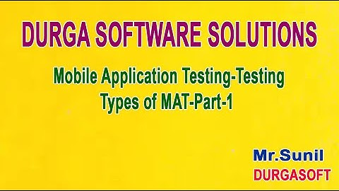 Mobile Application Testing-Testing Types  Part 1