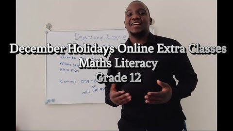 December Holidays Online Extra Classes | Grade 12 Maths Literacy 