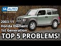 Top 5 Problems Honda Element SUV 1st Generation 2003-2011