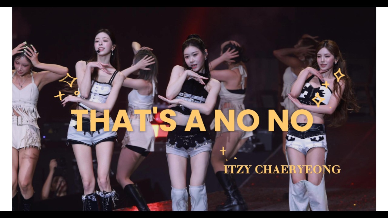 4K] 260627 ITZY 있지 Chaeryeong 채령 - THAT'S A NO NO FANCAM