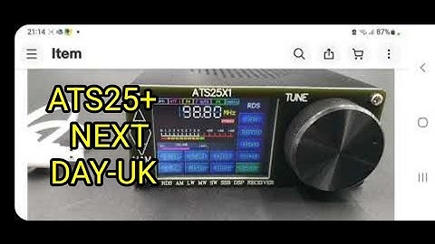 ATS25 Plus HF/CB/LSB/USM/AM FM Broadcast Receiver Touch Screen - Next Day delivery UK