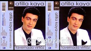 Atilla Kaya Anla Benim Kıymetimi Tavernada Virtiöz 1989 Erdal Aynur1003 Özel Vi̇deyom Beni̇m