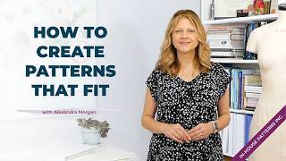 How to Create Garments that Fit