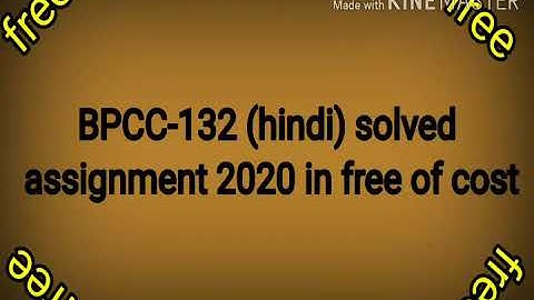 Bpcc 132 solved assignment in hindi | Bpcc 132 solved assignment 2019-20