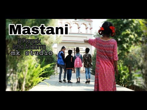 Masstaani (Cover Song) | Isha Andotra | B Praak | Jaani | MK Studio