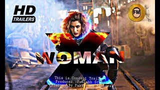 X.Woman Official Trailer 2021 | Mehwish Hayat | Shan Shahid | New Pakistani Movie Trailer 2021