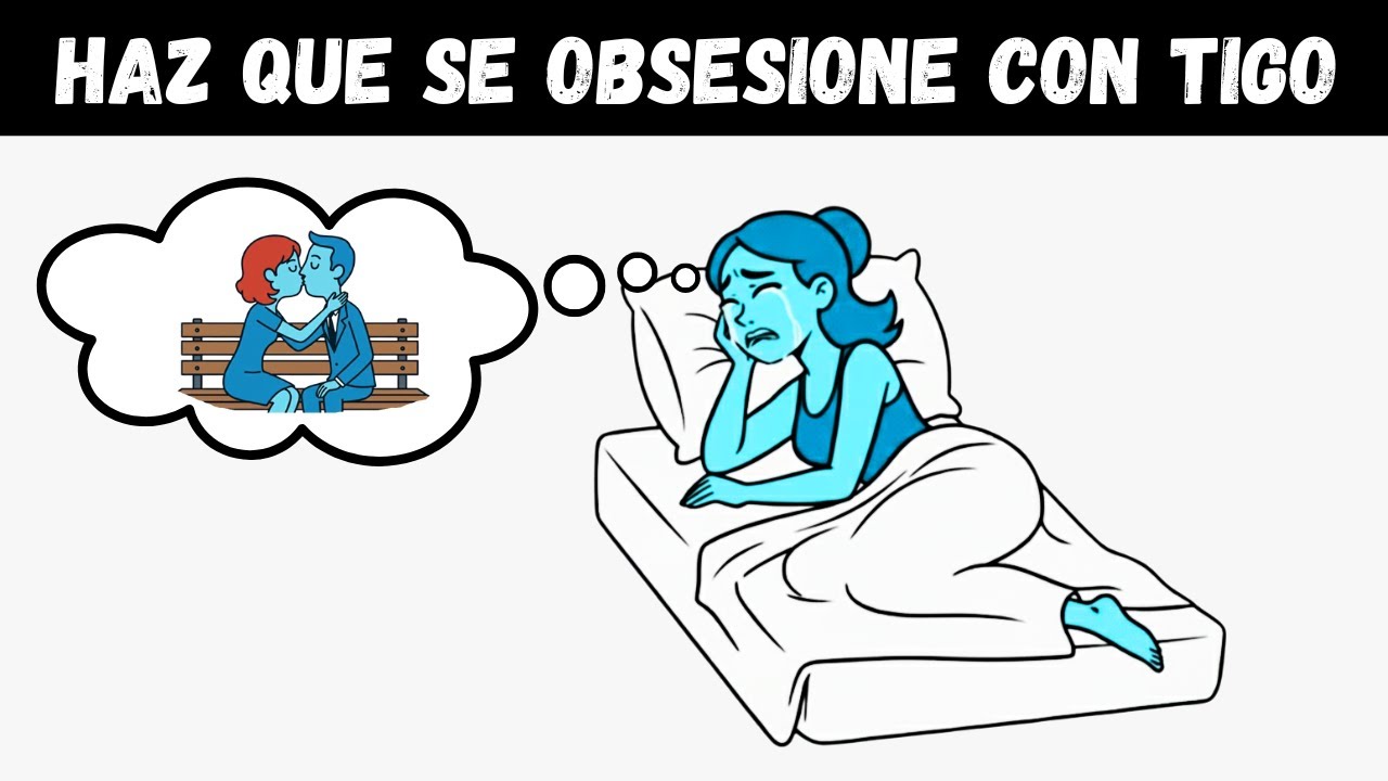 Cómo Hacer que una Mujer Piense en ti Todo el Día