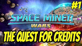 Space Miner Wars #1 - The Quest for Credits (iOS Gameplay) screenshot 3